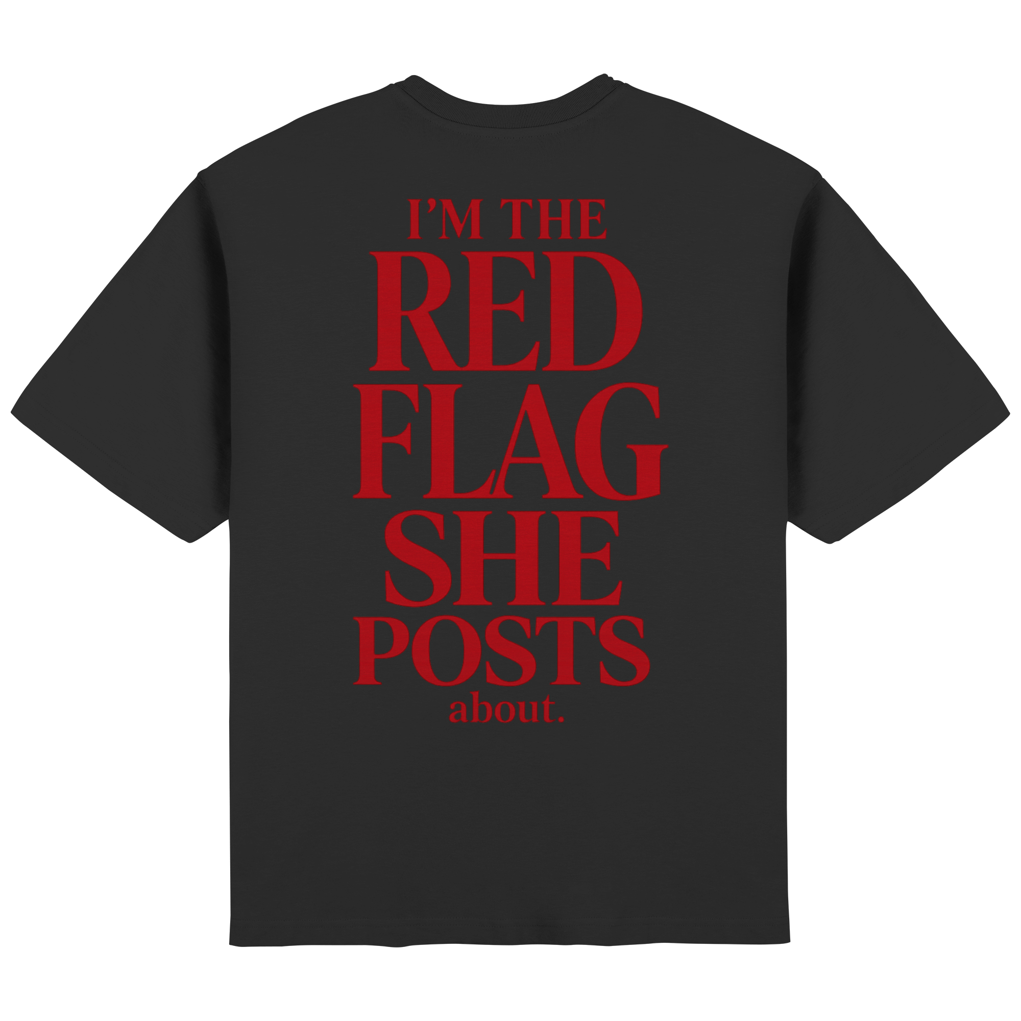 RED FLAG - Oversized T-Shirt
