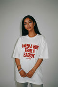 HUG FROM A BADBOY. - Oversized Shirt