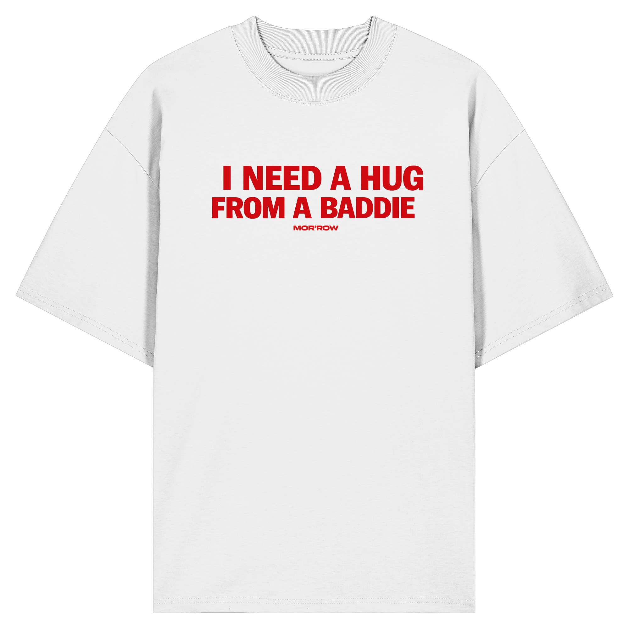 BADDIE HUG - Organic Oversize Shirt