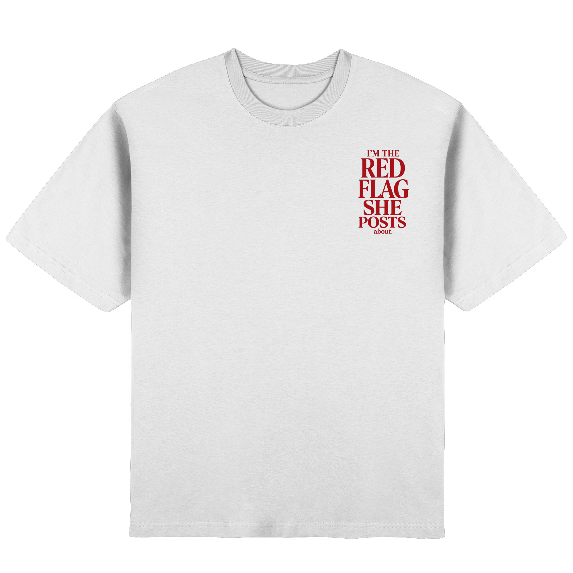 RED FLAG - Oversized T-Shirt